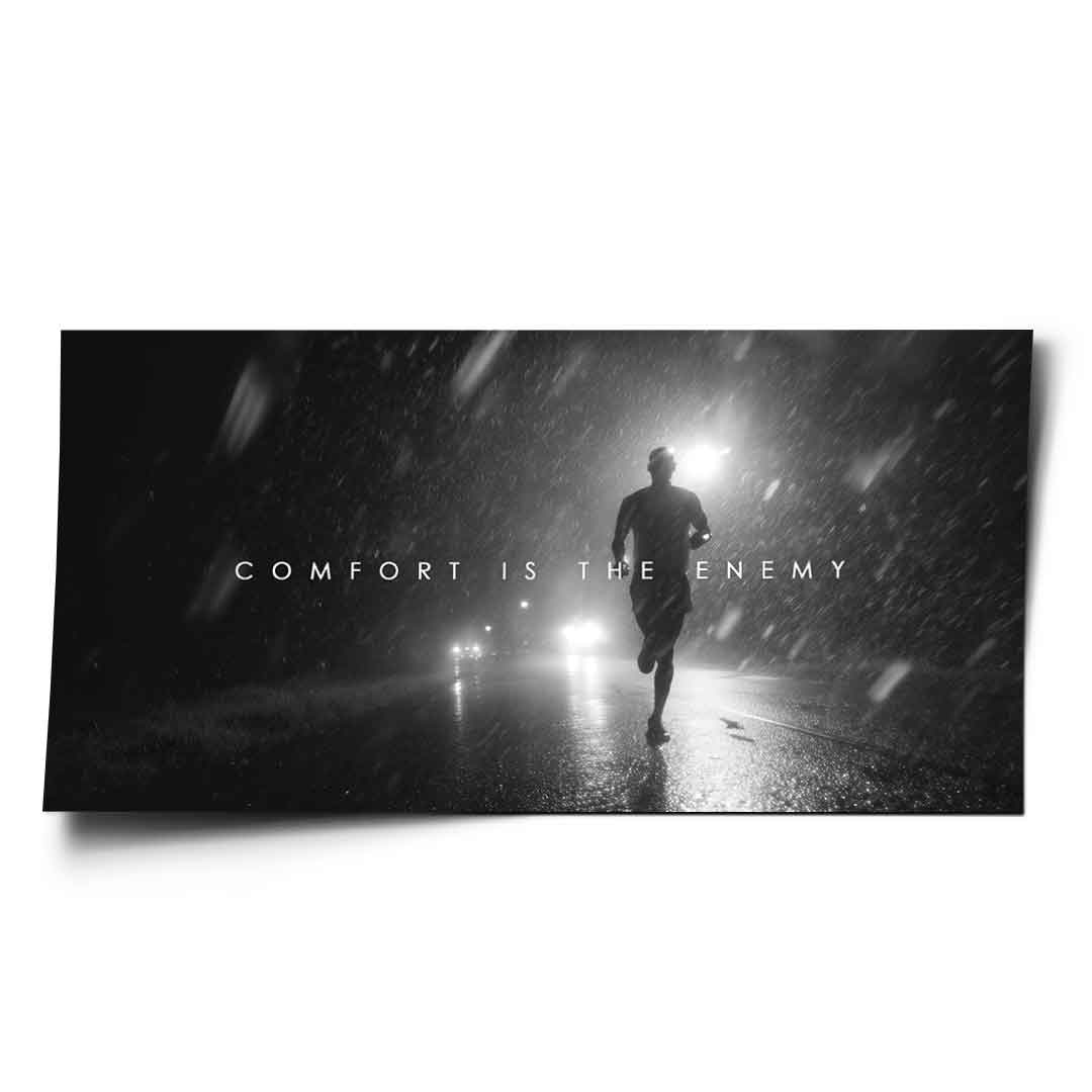 Comfort is the Enemy - Poster