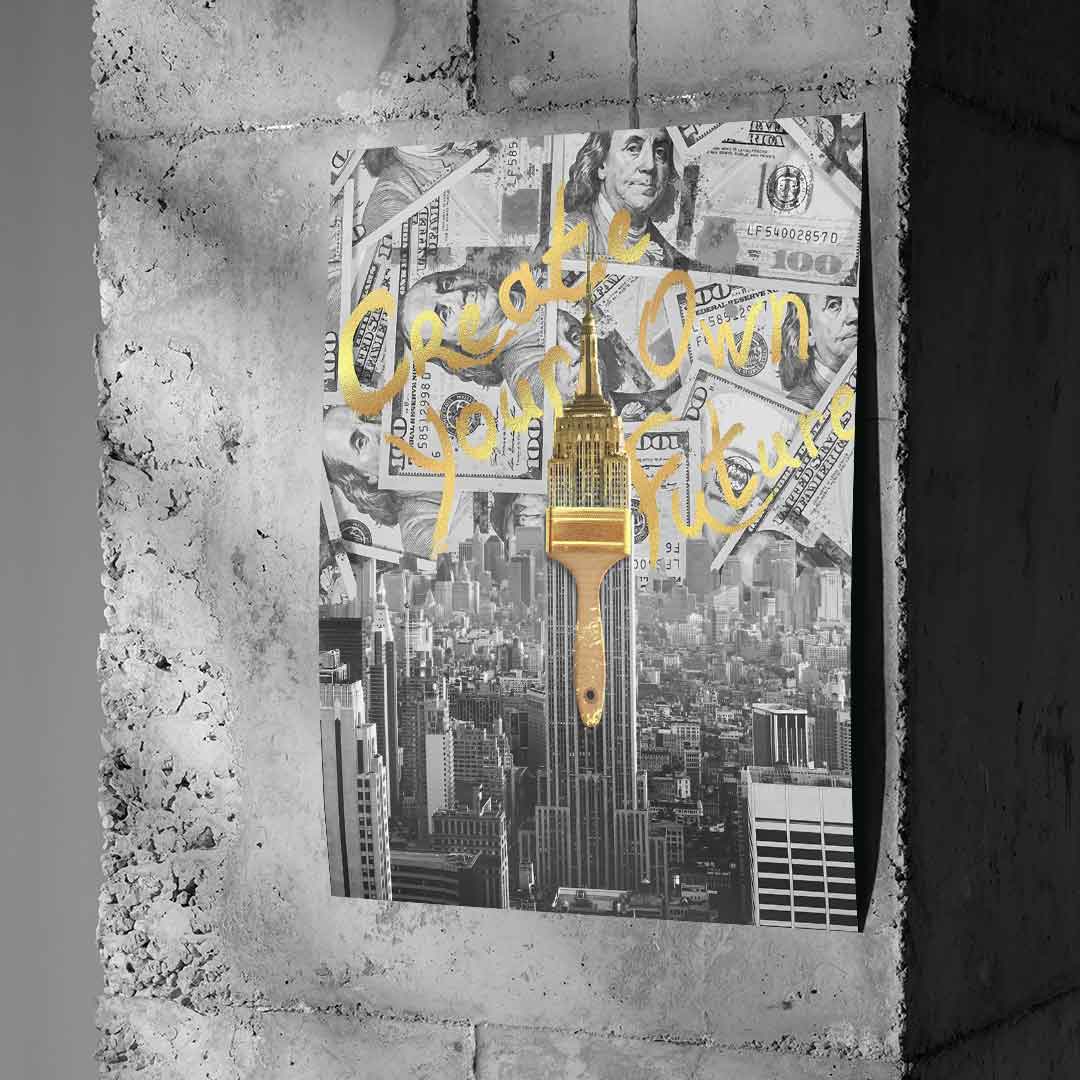 Create your own future - poster