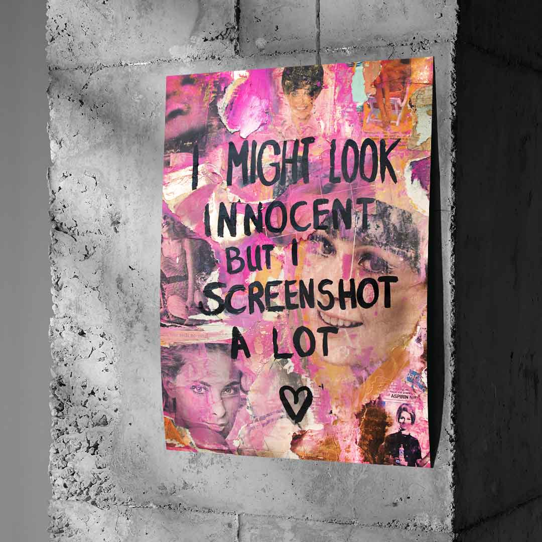 Innocent but screenshot a lot