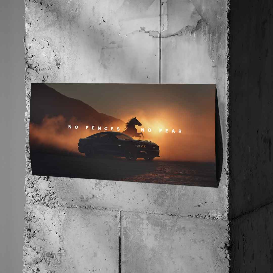 No Fences, No Fear ( Ford Mustang ) - Poster