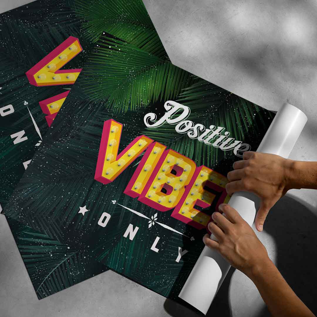 Positive vibes poster