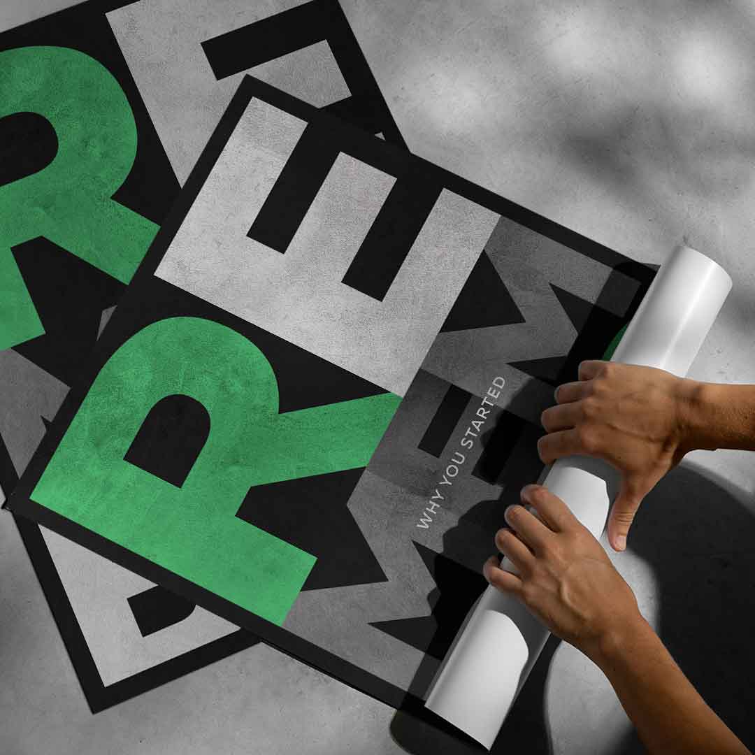 Remember why you started - Poster