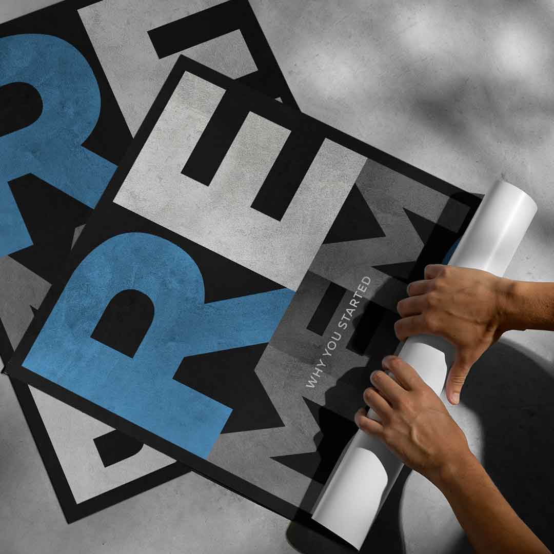 Remember why you started - Poster