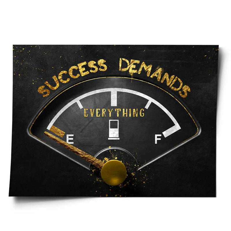 Success Demands Everything - Poster