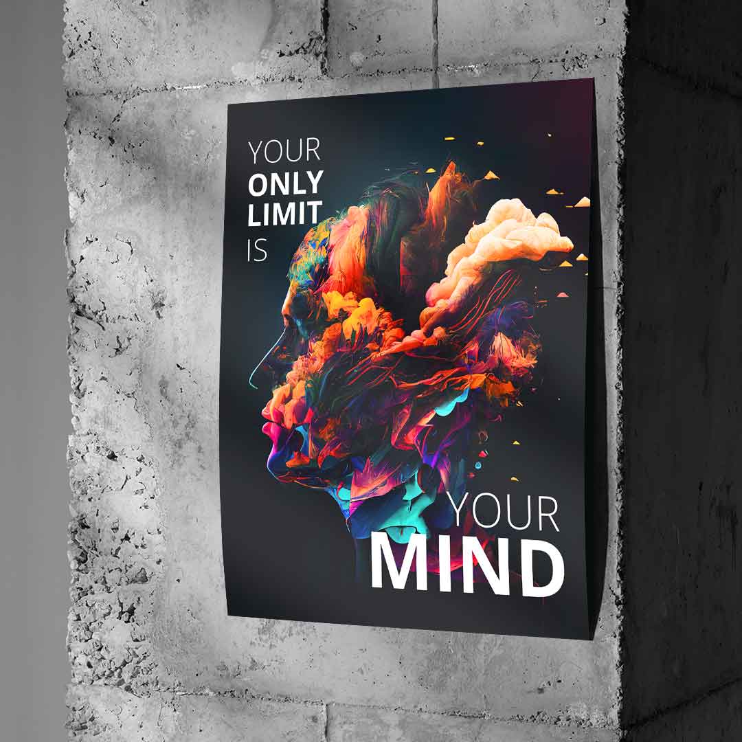 Your only limit is your mind - poster