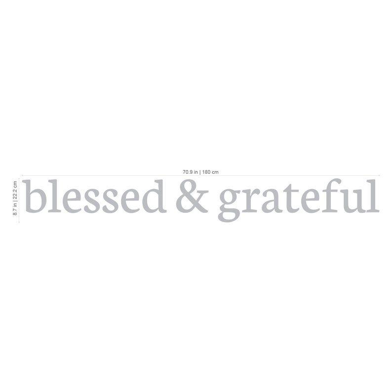 Blessed and Grateful