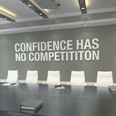 Confidence has no competition