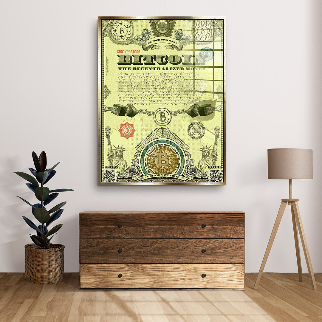 Bitcoin is the new money - acrylic glass