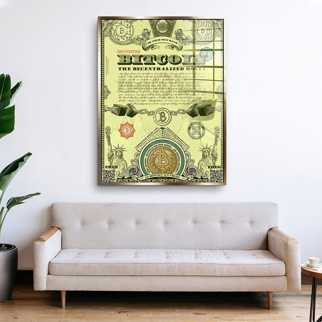 Bitcoin is the new money - acrylic glass