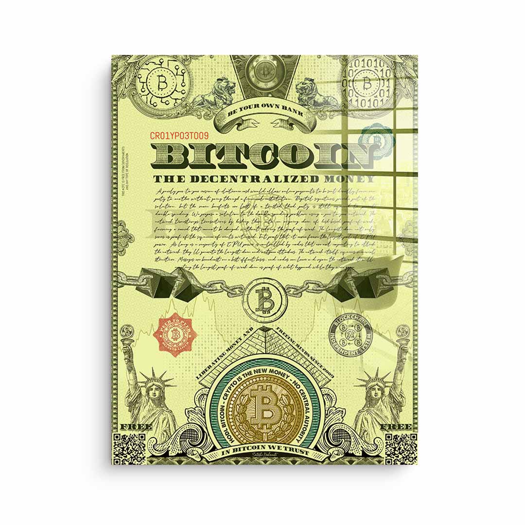 Bitcoin is the new money - acrylic glass