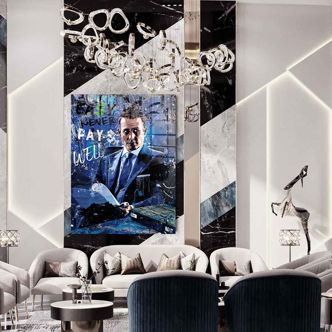 Easy never pays well - acrylic glass