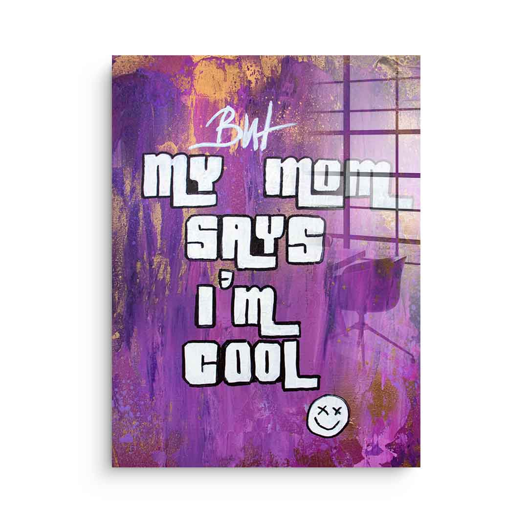 GTA Mom quote - acrylic glass
