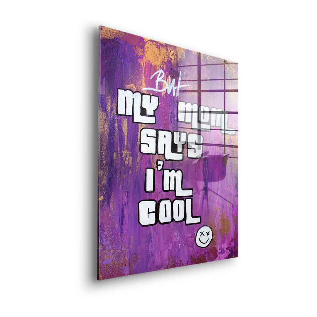 GTA Mom quote - acrylic glass