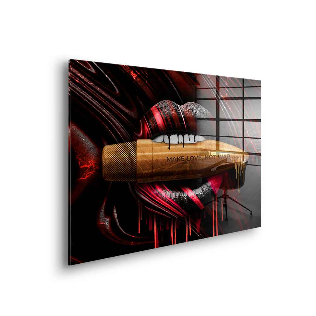 Make love was not - acrylic glass