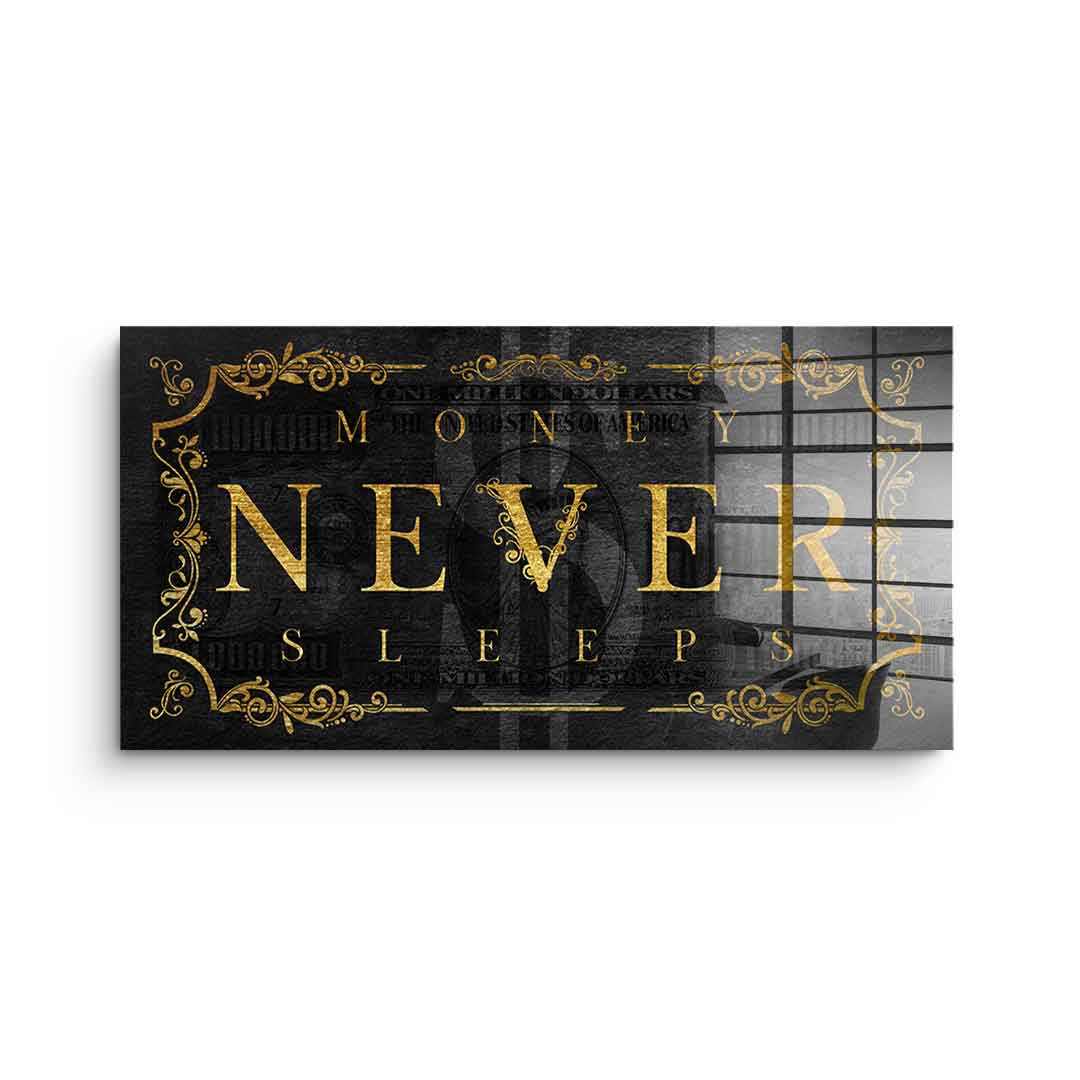 Money Never Sleeps Part 2 - Acrylic glass
