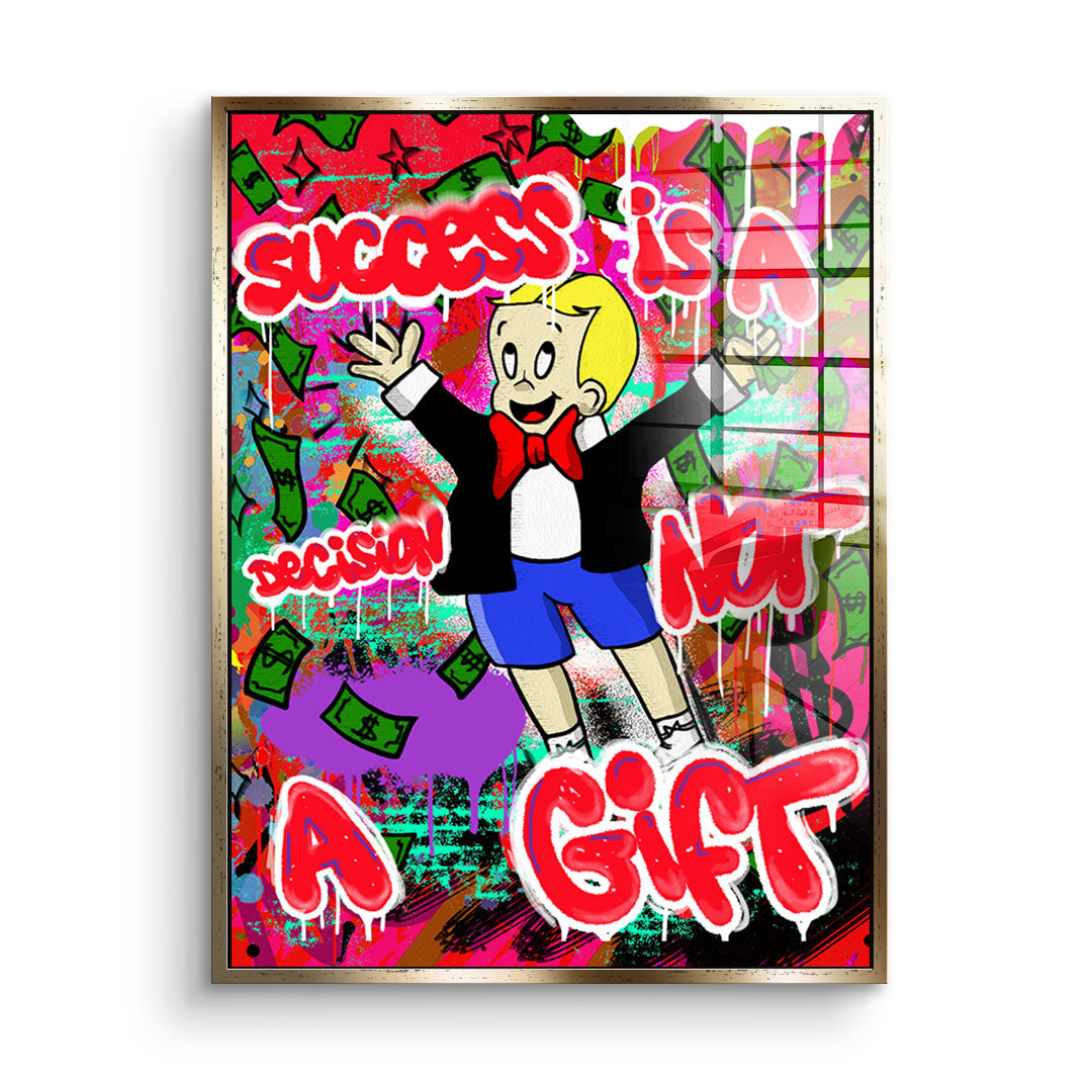 Success is a decision - acrylic glass