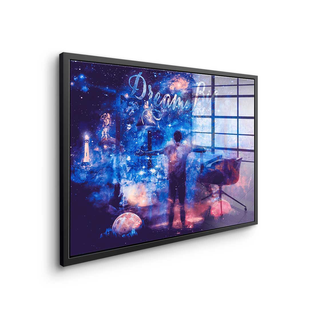 It starts with a dream - acrylic glass