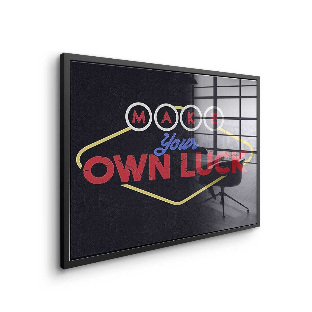 Make your own luck - acrylic glass
