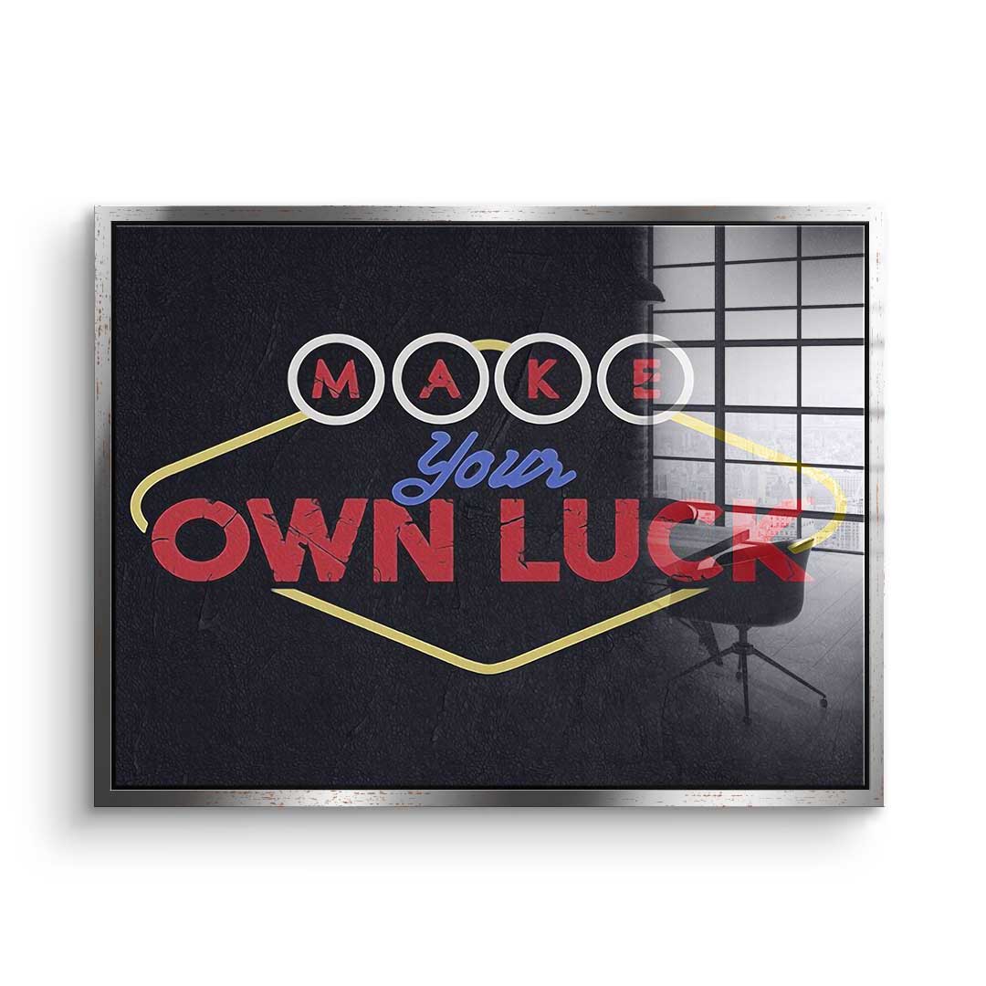 Make your own luck - acrylic glass