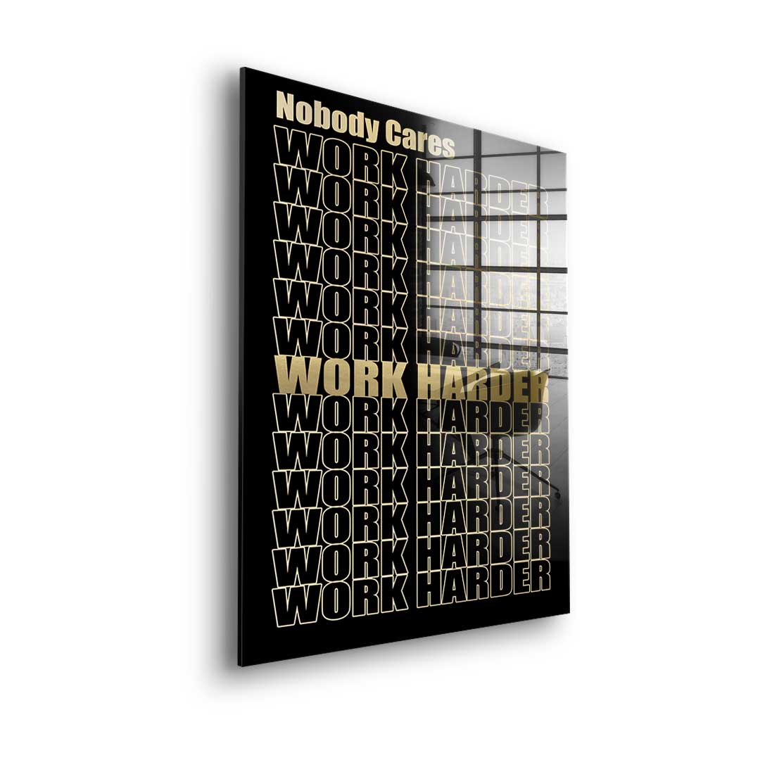 Work Harder Gold - Acrylglas