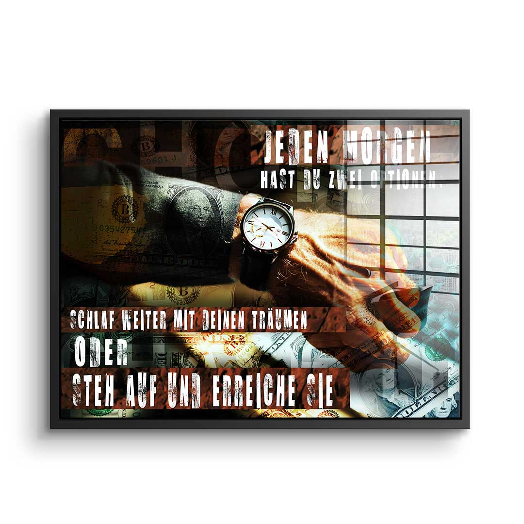 You have Two Choices - acrylic glass