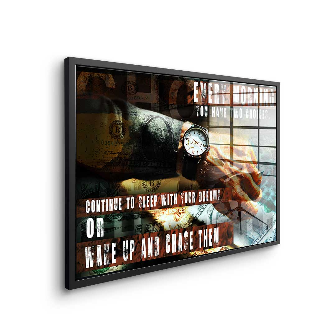 You have Two Choices - acrylic glass