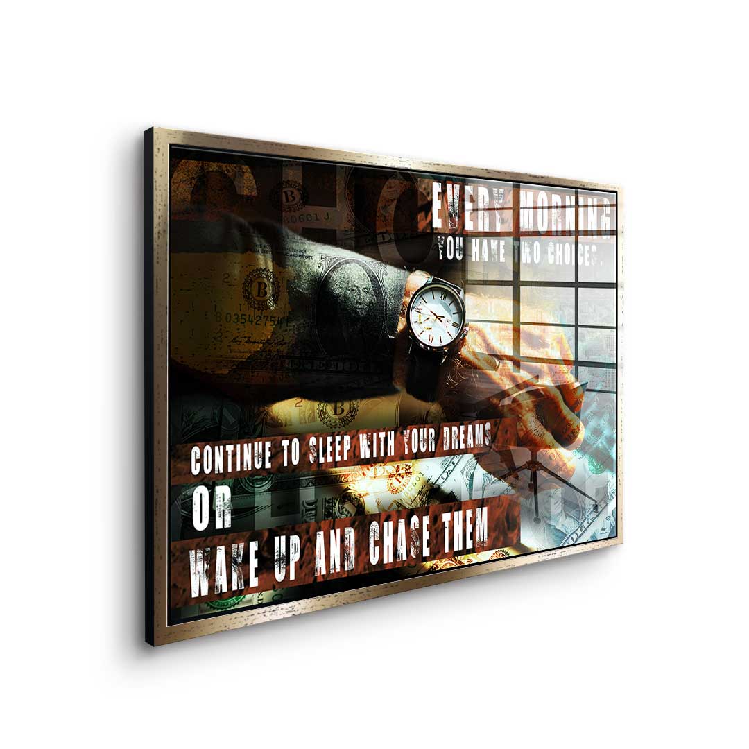 You have Two Choices - acrylic glass