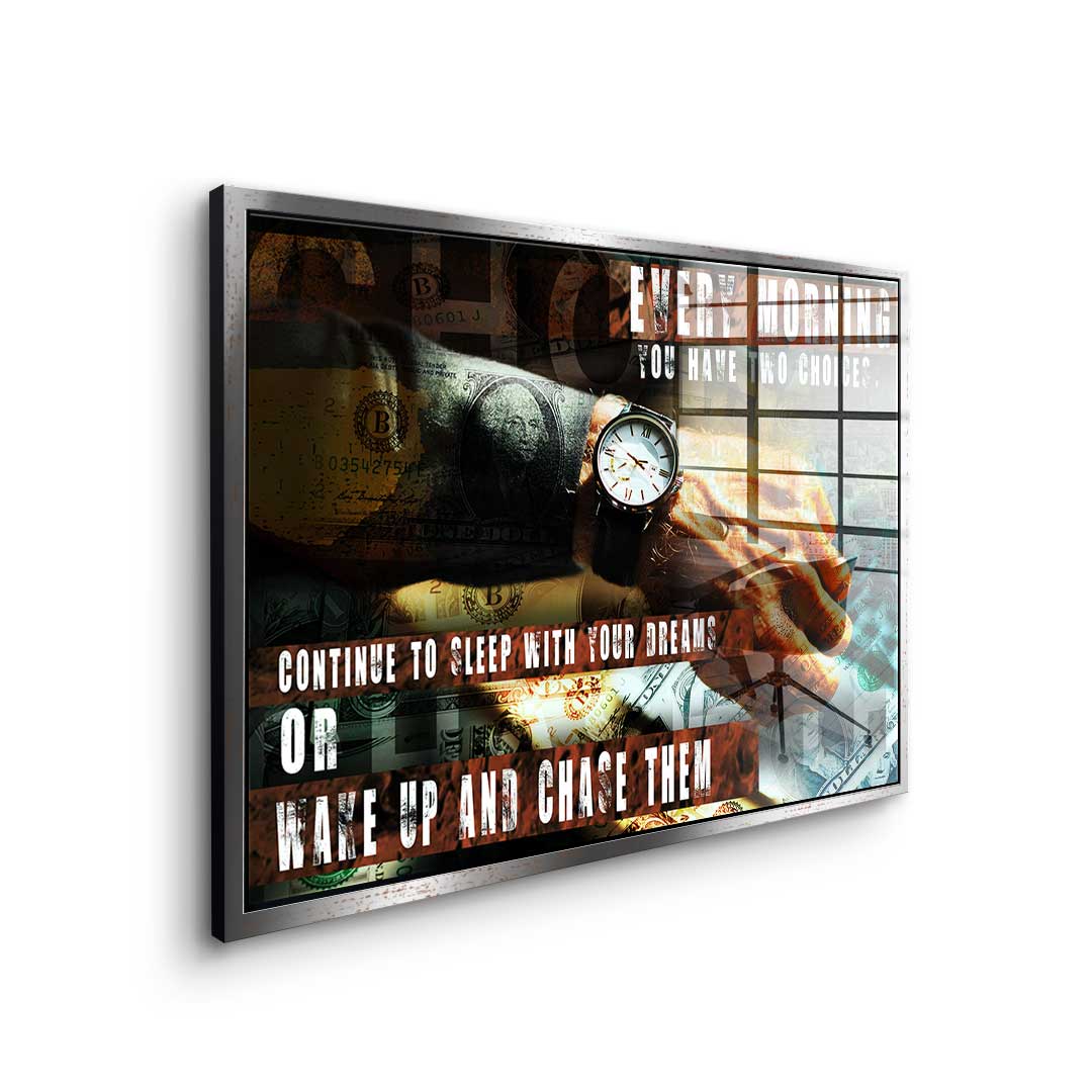 You have Two Choices - acrylic glass