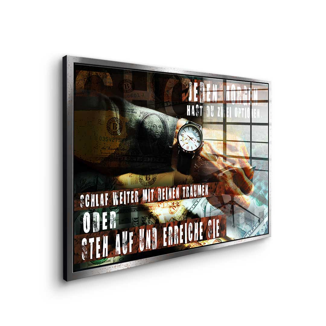 You have Two Choices - acrylic glass