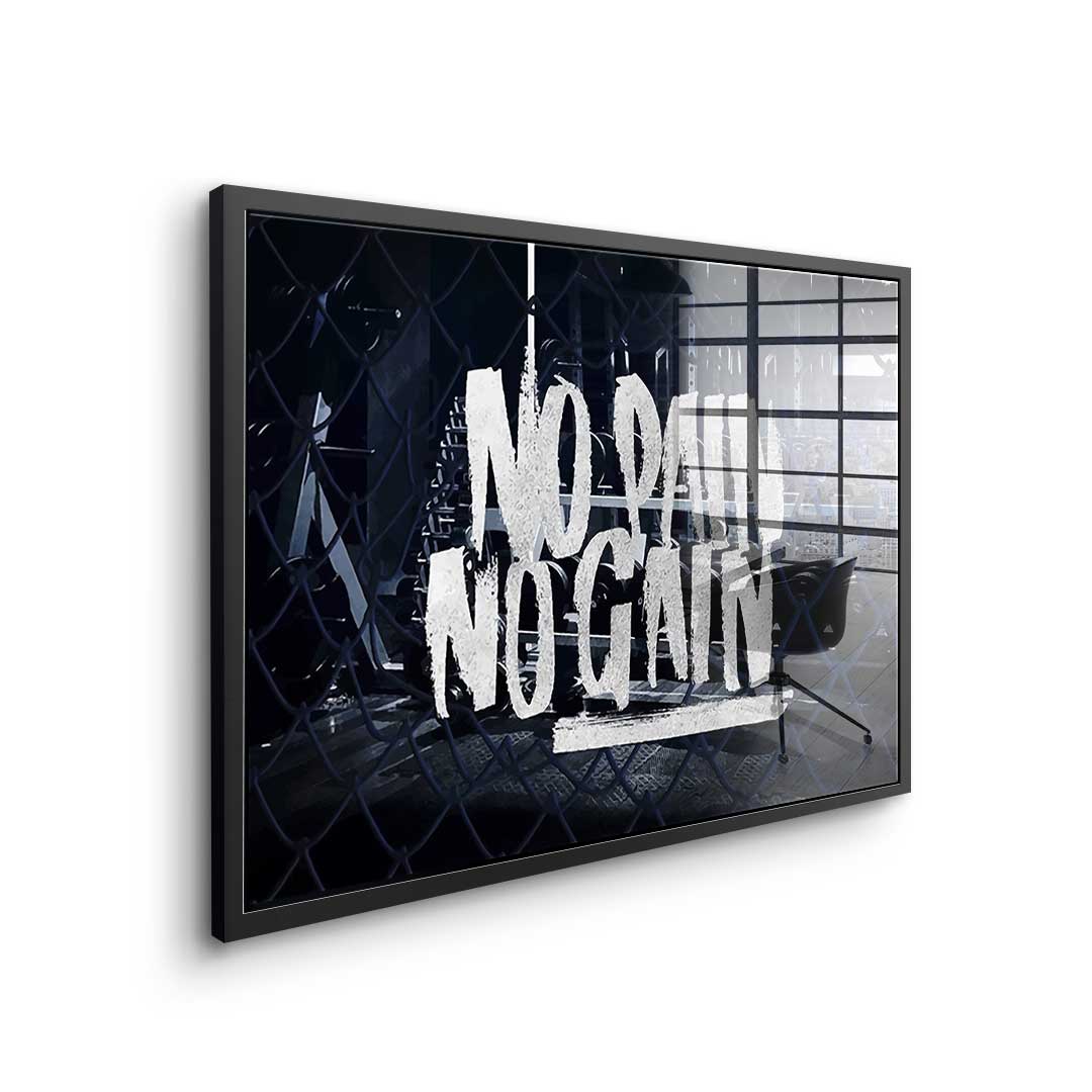 No Pain no gain - acrylic glass