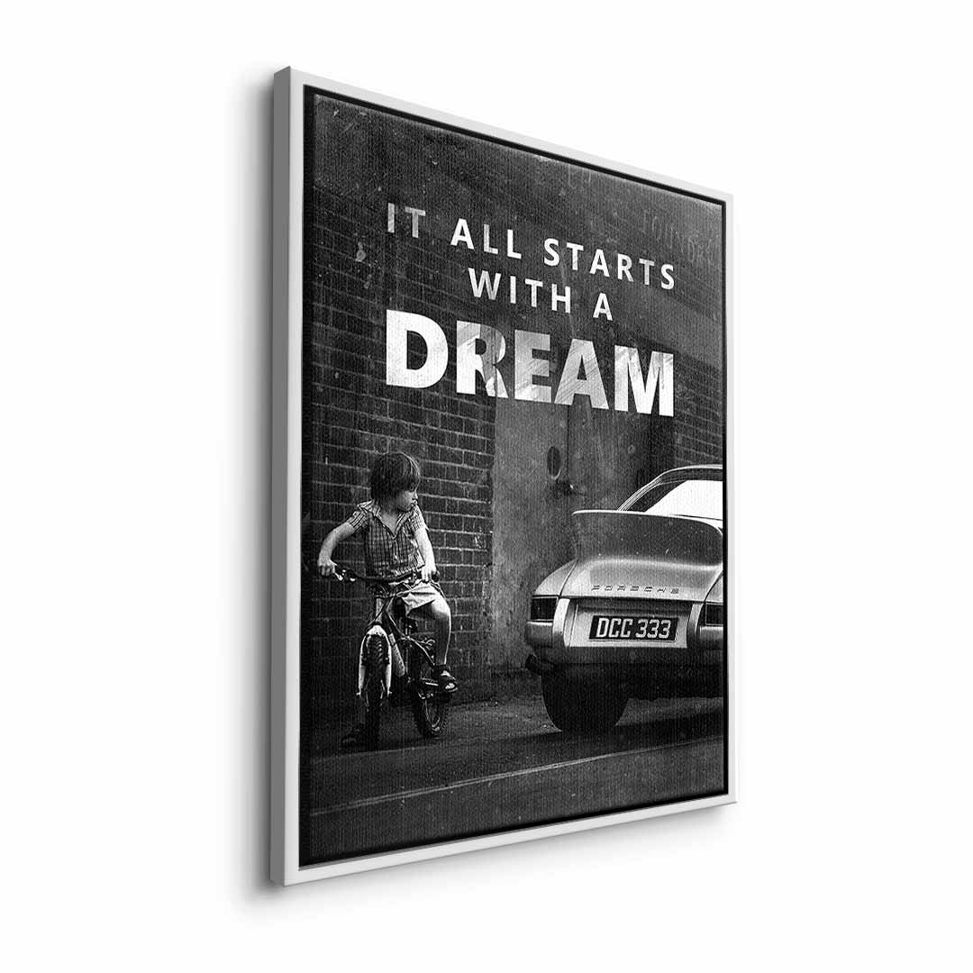 It all starts with a dream