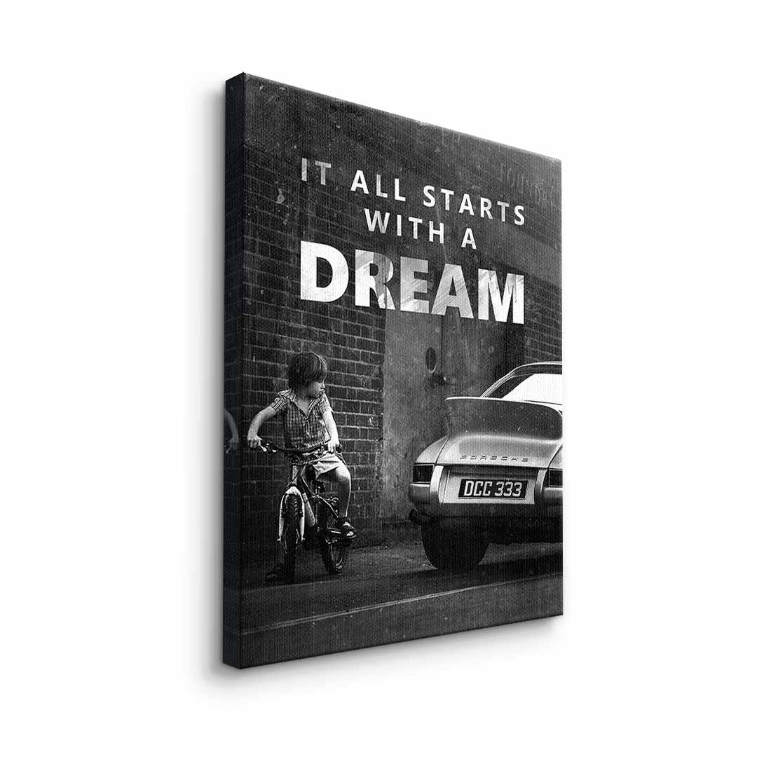 It all starts with a dream