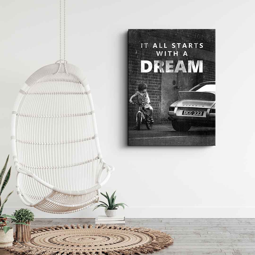 It all starts with a dream