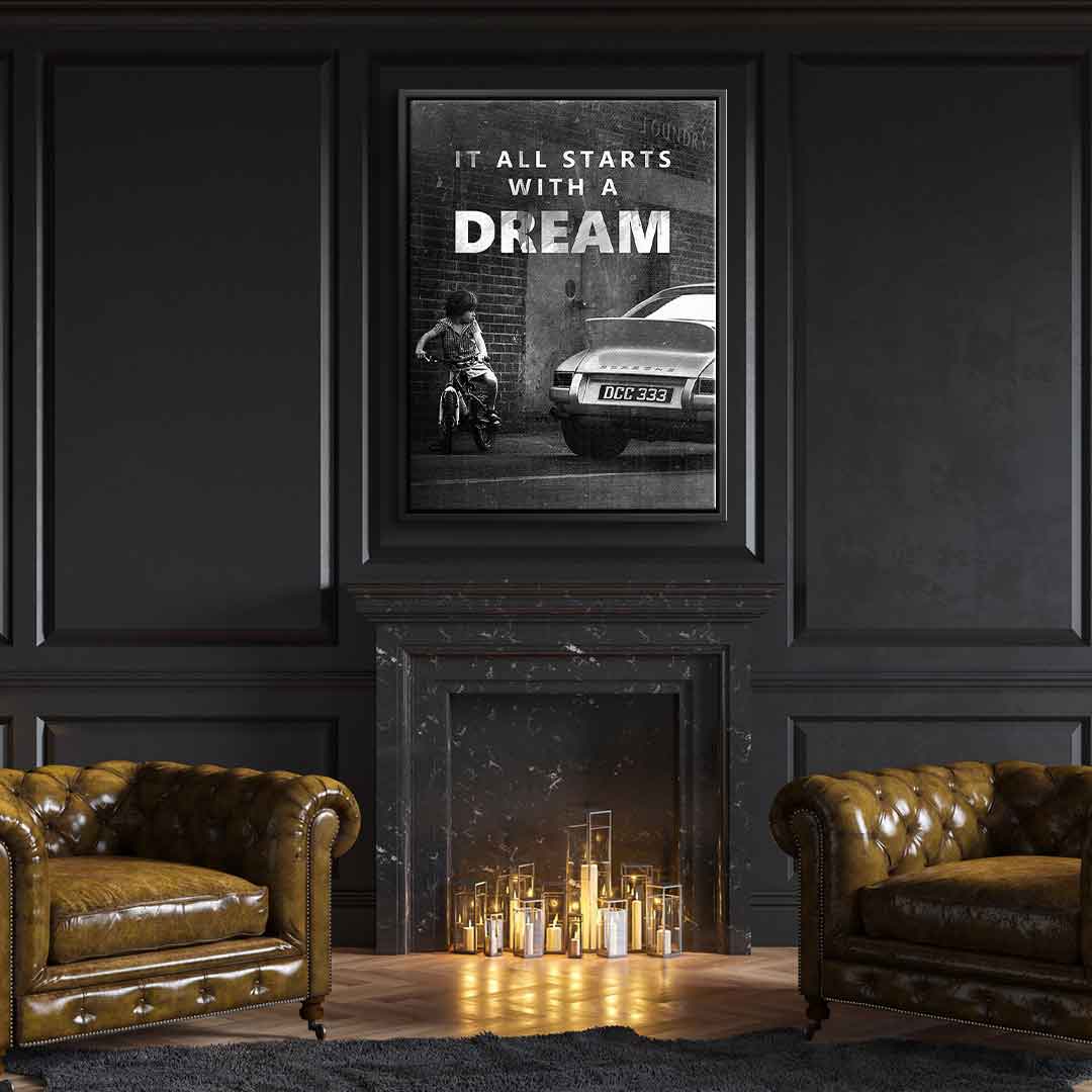 It all starts with a dream