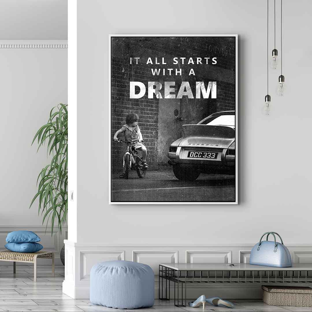 It all starts with a dream