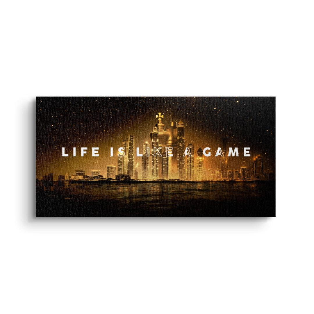 Life is like a Game