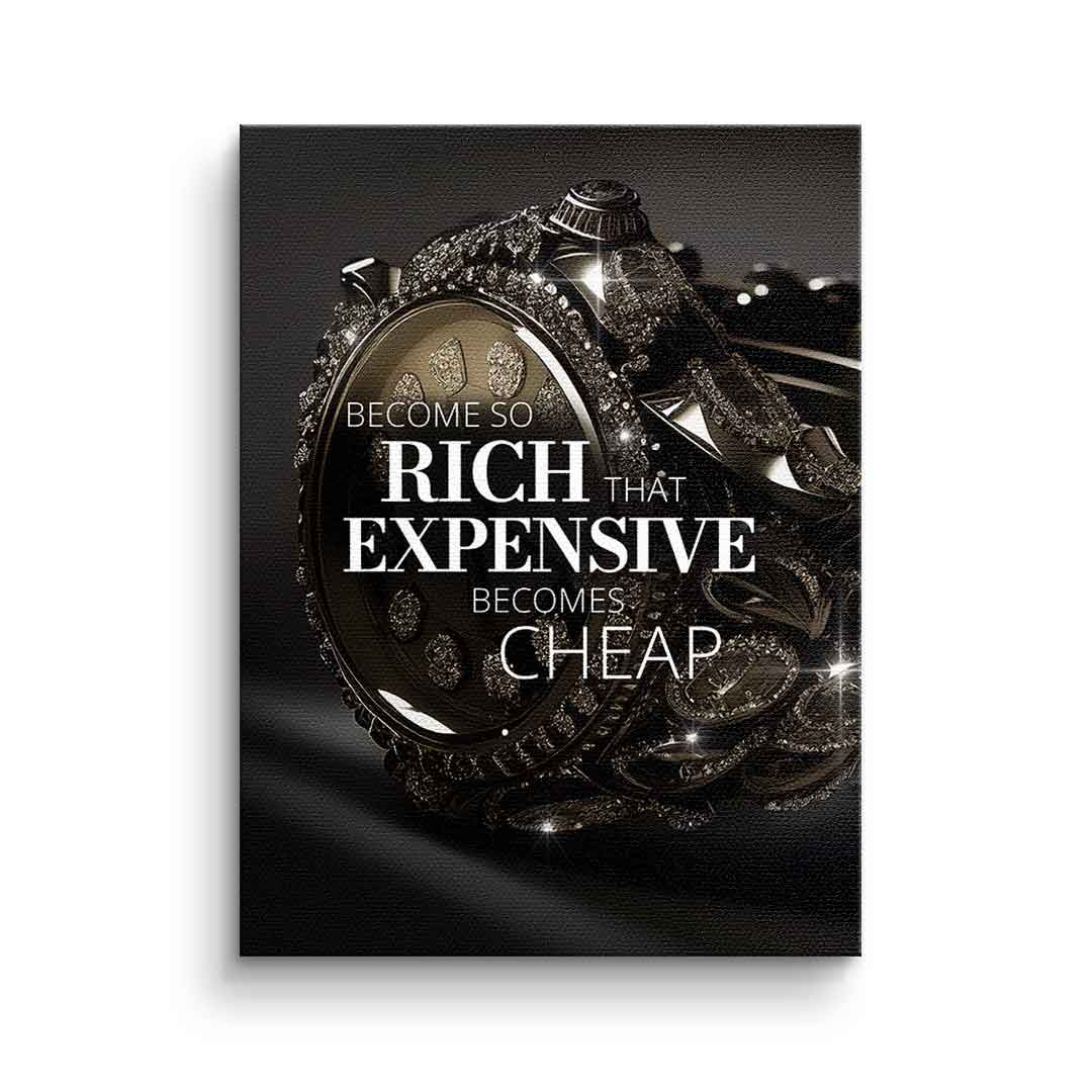 Become so rich