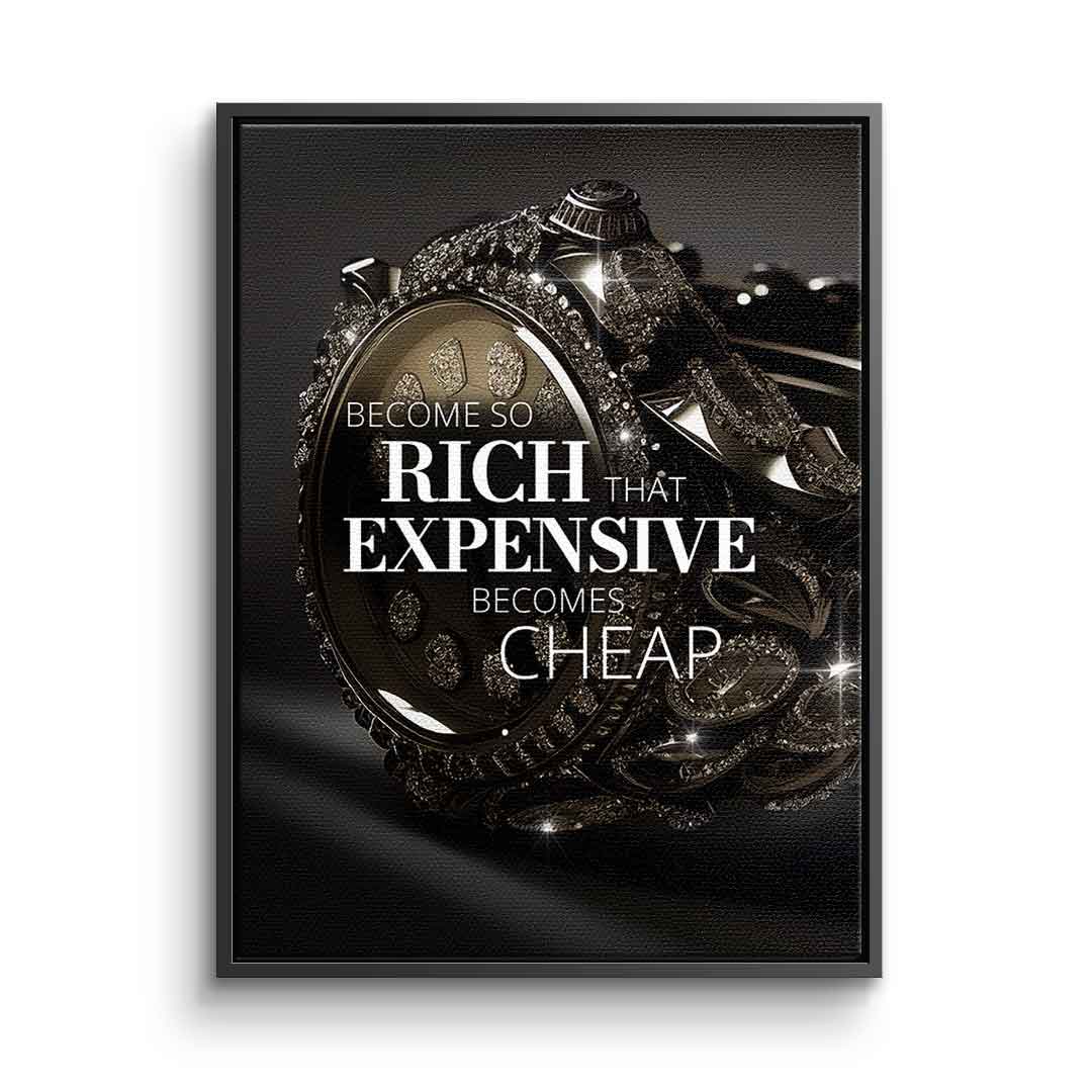 Become so rich