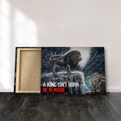 Wandbild Motivation Löwe A King is not born he is made