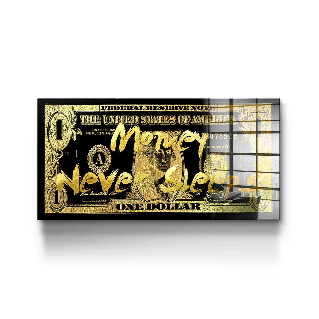 Money Never Sleeps - Acrylic glass