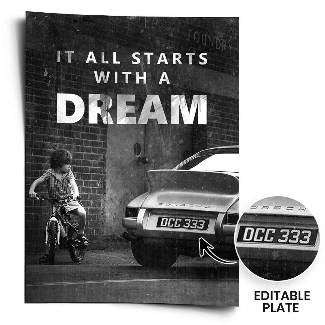 It all starts with a dream - poster - customizable