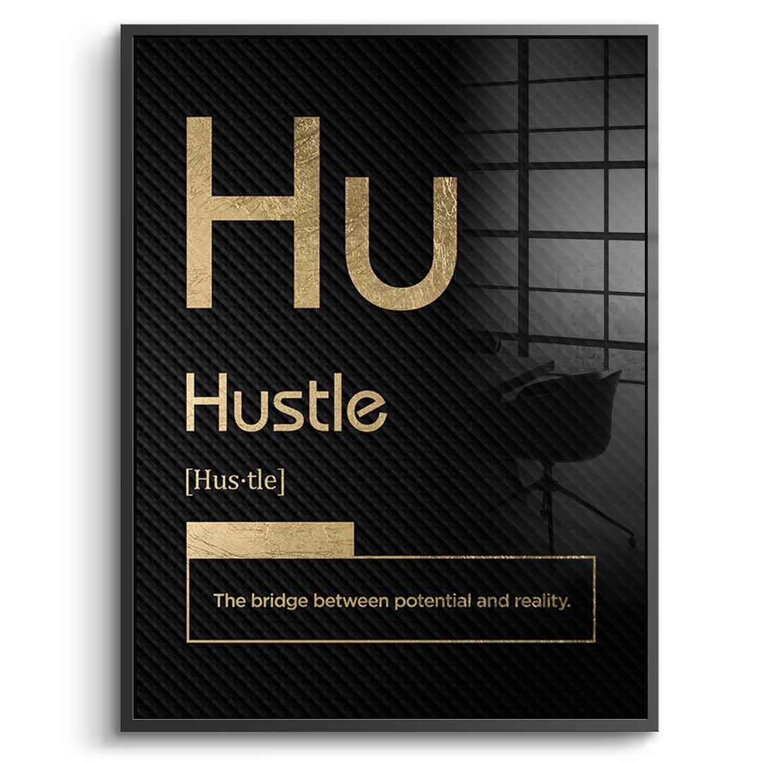 Hustle Acrylglasbild Version Schwarz – Frontansicht mit Silberrahmen | DOTCOMCANVAS® Motivation Typografie Wandbild