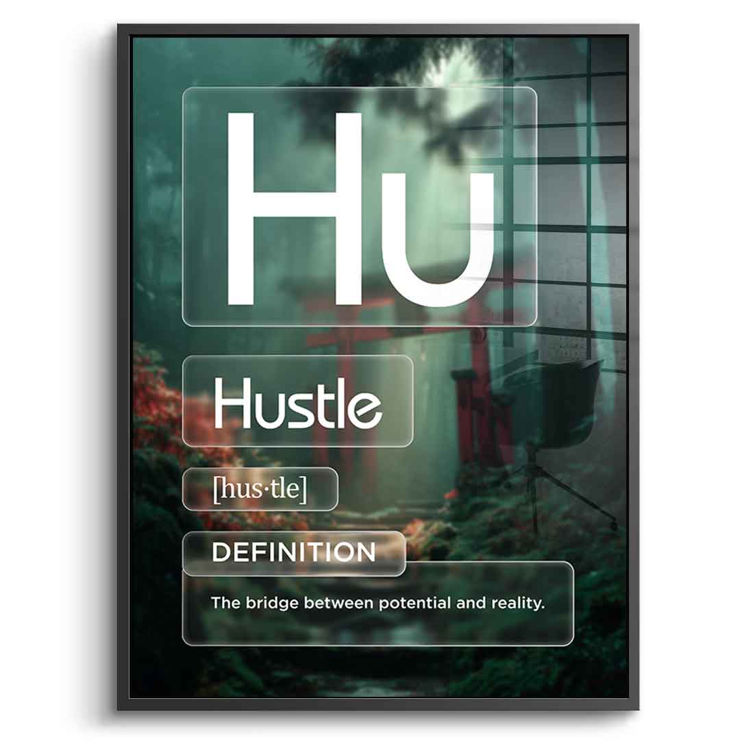 Hustle Acrylglasbild Version Farbig – Frontansicht mit Silberrahmen | DOTCOMCANVAS® Motivation Typografie Wandbild