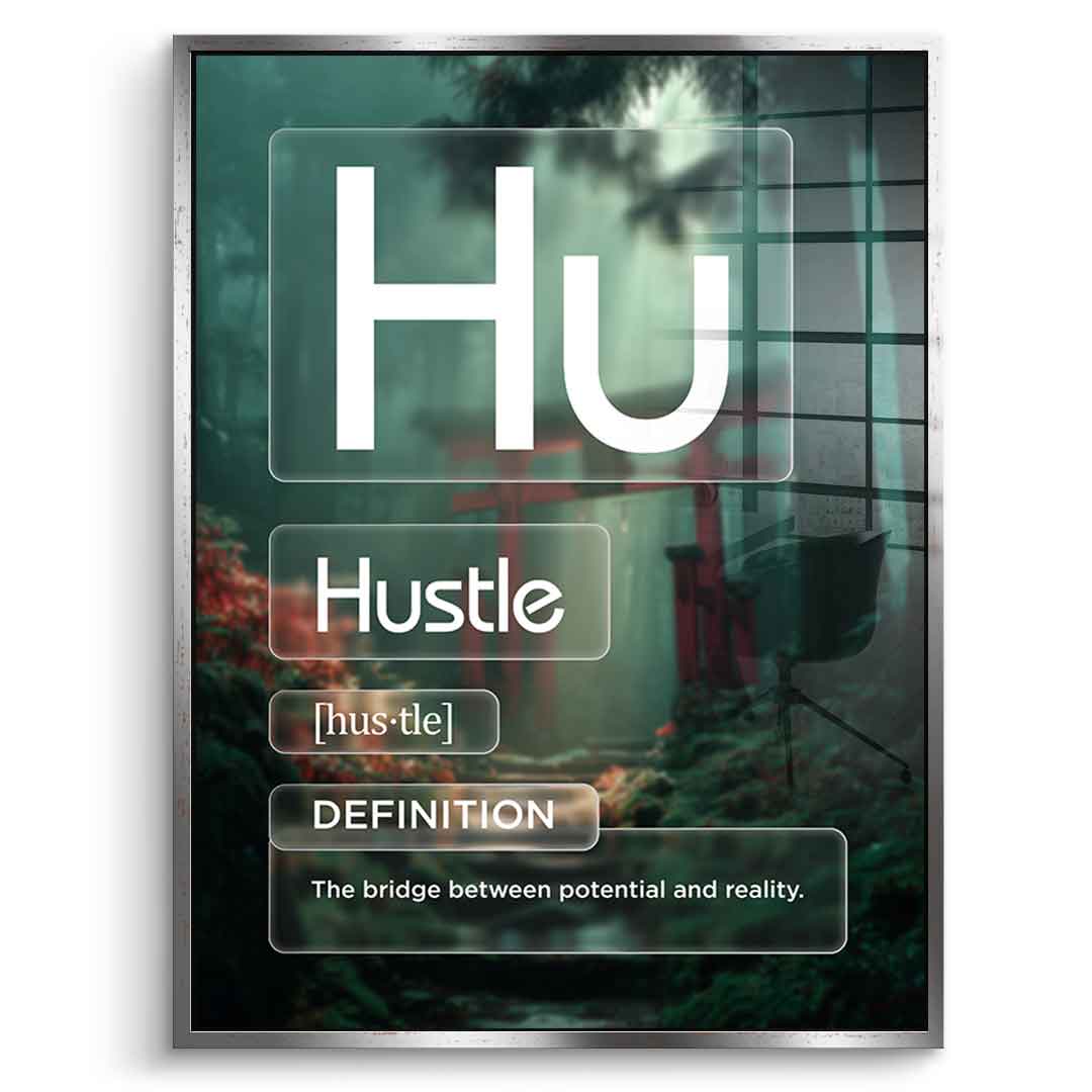 Hustle Acrylglasbild Version Farbig – Frontansicht mit schwarzem Rahmen | DOTCOMCANVAS® Motivation Typografie Wandbild