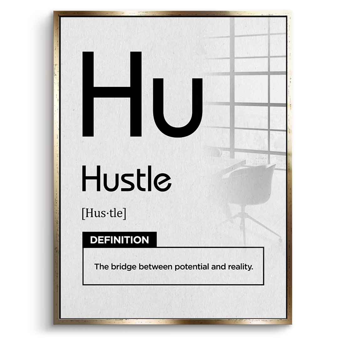 Hustle Acrylglasbild Version Weiß – Frontansicht mit Goldrahmen | DOTCOMCANVAS® Motivation Typografie Wandbild