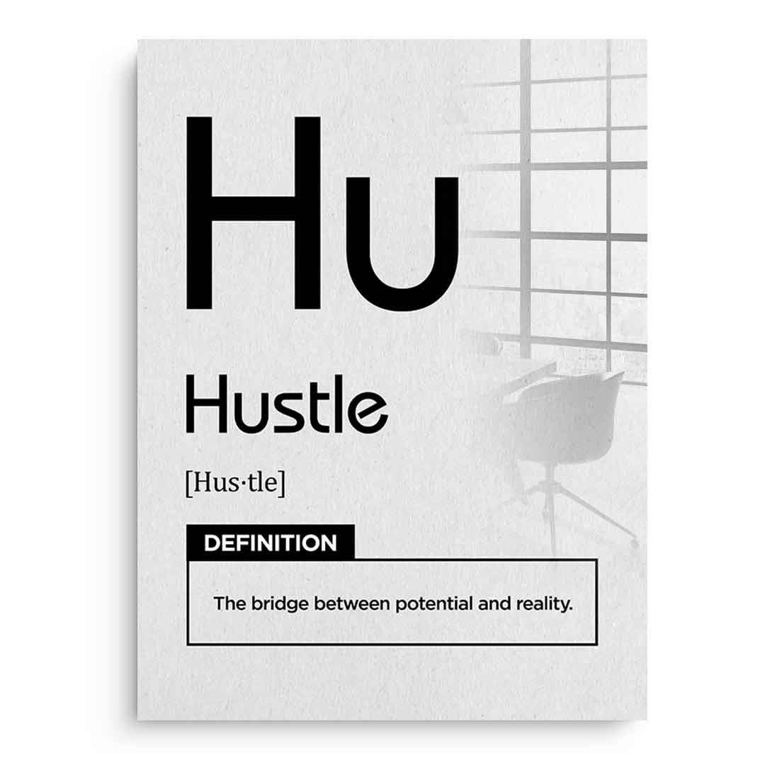 Hustle Acrylglasbild Version Weiß – Frontansicht ohne Rahmen | DOTCOMCANVAS® Motivation Typografie Wandbild