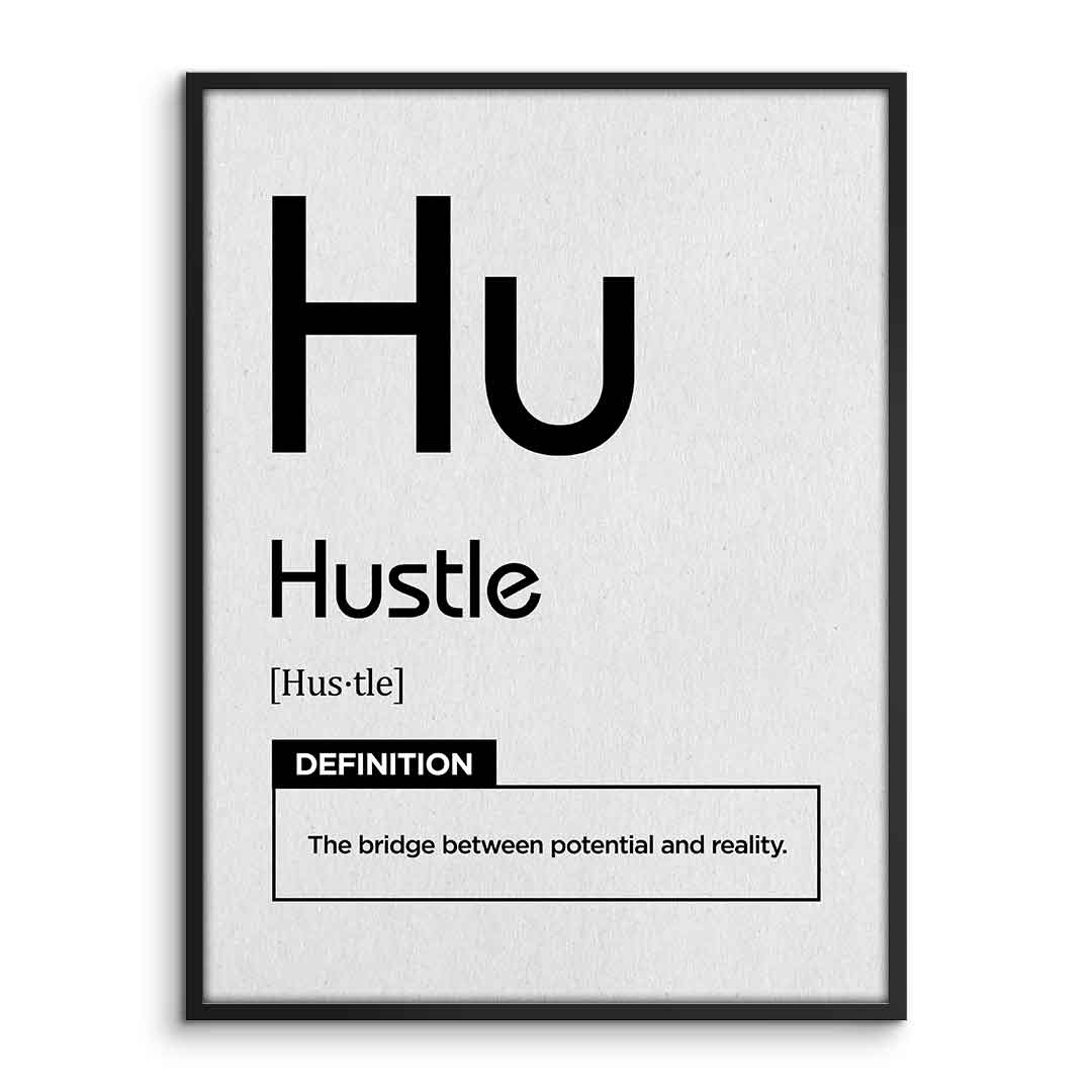 Hustle Poster Version Weiß gerahmt – Frontansicht | DOTCOMCANVAS®