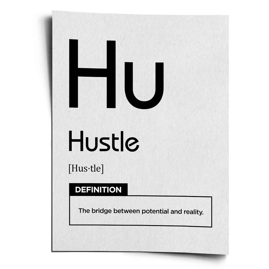 Hustle Poster Version Weiß – Frontansicht | DOTCOMCANVAS® Motivation Typografie Wandbild