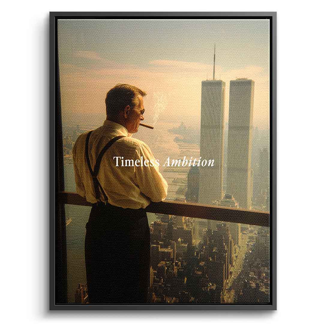DOTCOMCANVAS Timeless Ambition Leinwandbild Frontansicht schwarzer Rahmen