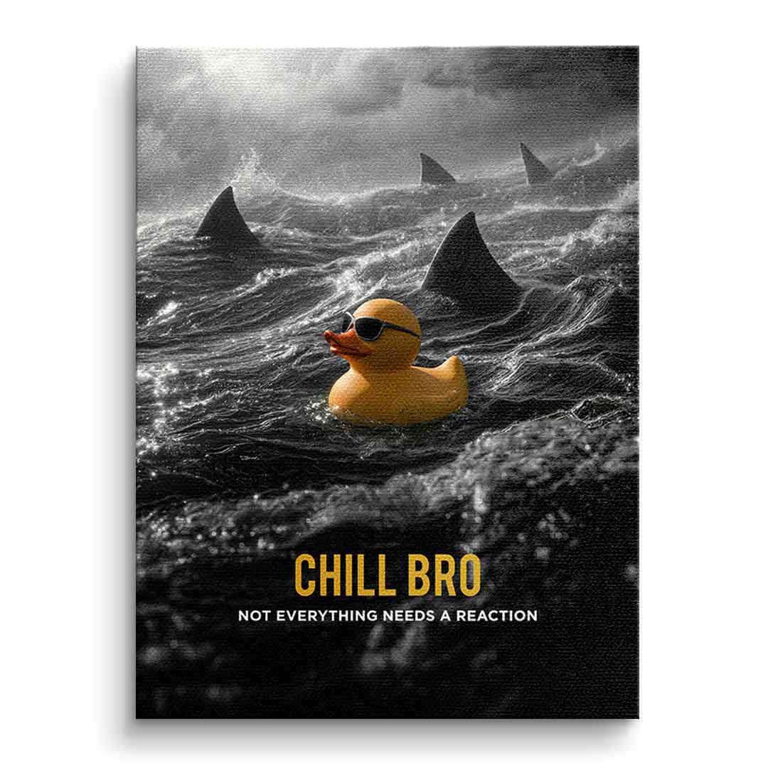 Leinwandbild Chill Bro ohne Rahmen – Humor Surreal